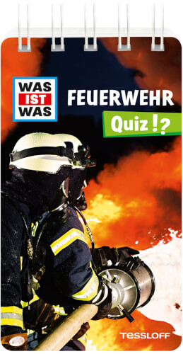 Bild zu Tessloff WAS IST WAS Quiz Feuerwehr